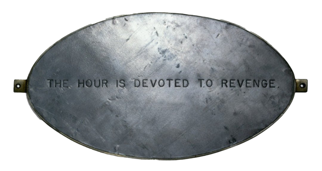 The hour is devoted to revenge