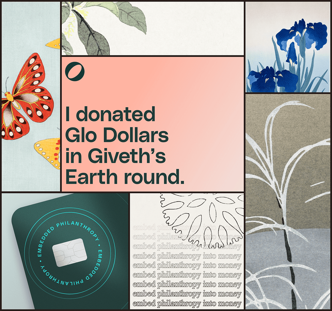 I donated Glo Dollars in Giveth's Earth round.