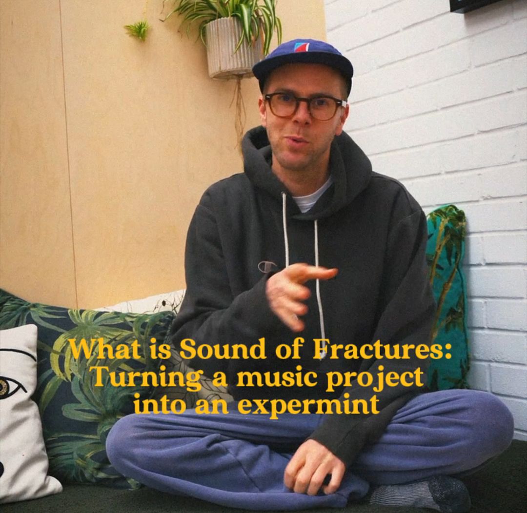 Sound of Fractures: Turning a music project into an expermint