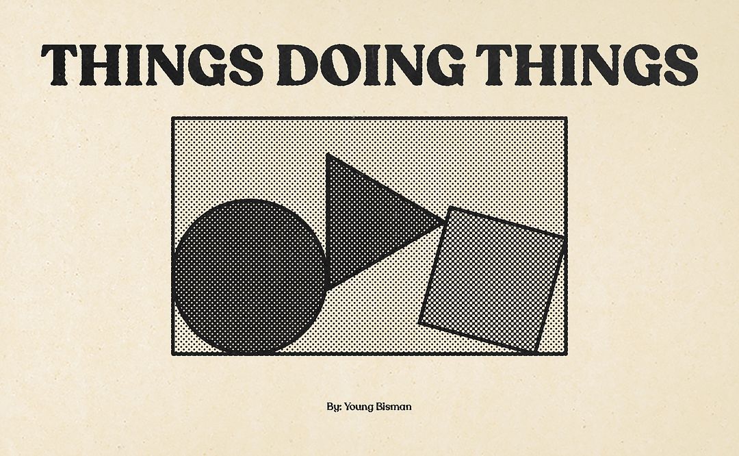 Things doing things