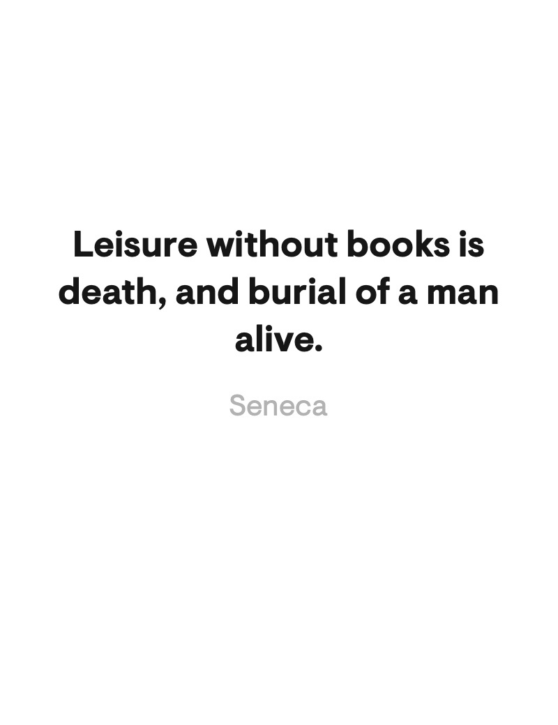 leisure without books is death