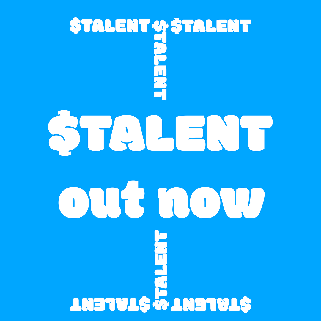 $TALENT Now With Us!