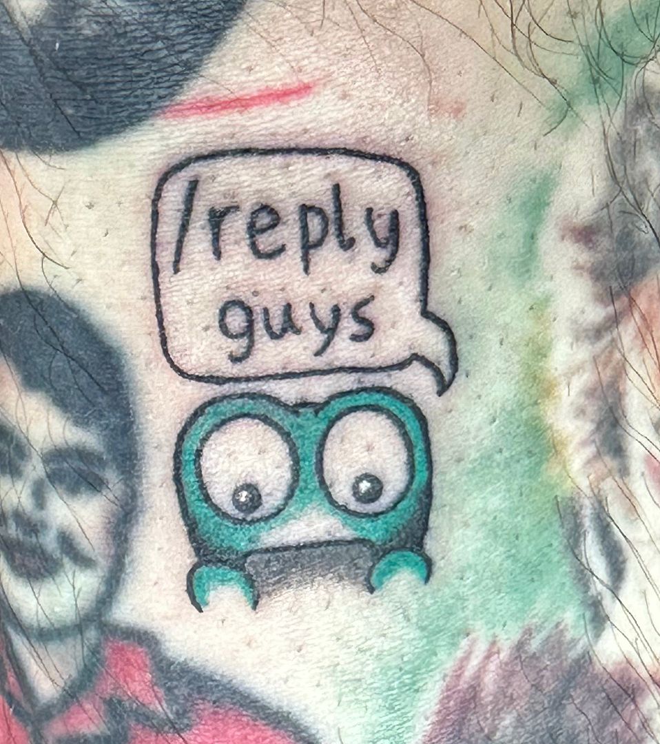 Reply Guys Tattoo