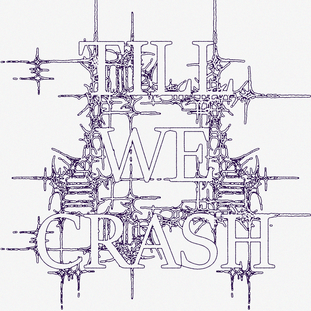 tillwecrash