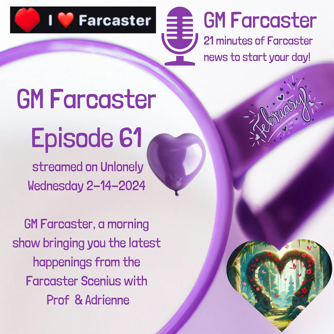 GM Farcaster ep61, Feb 14, 2024