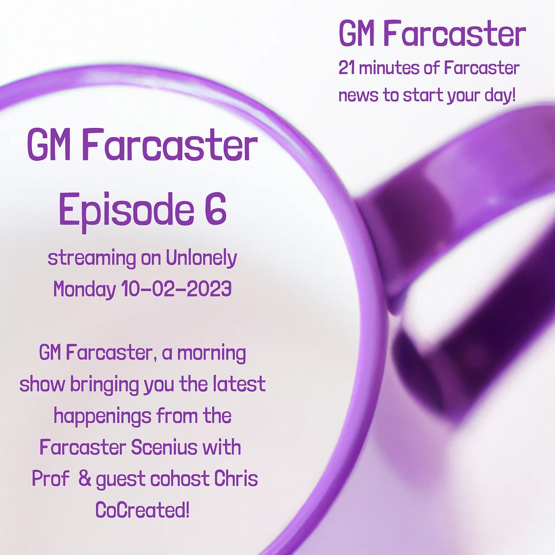 GM Farcaster ep6 Oct 2, 2023