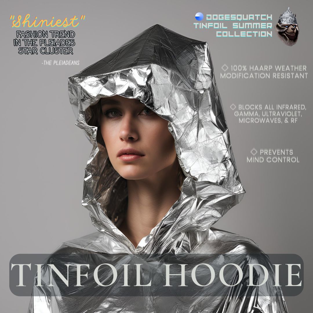 Dogesquatch Tinfoil Hoodie