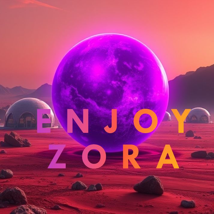 Enjoy ZORA 1