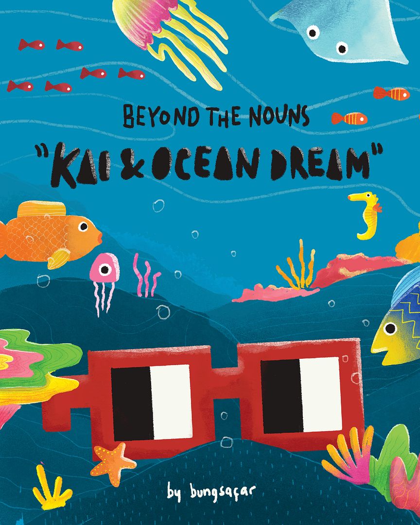 Beyond the Nouns - Kai & Ocean Dream (Children's Picture Book)