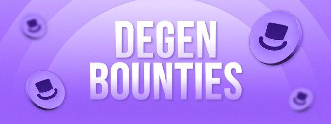 $DEGEN bounty