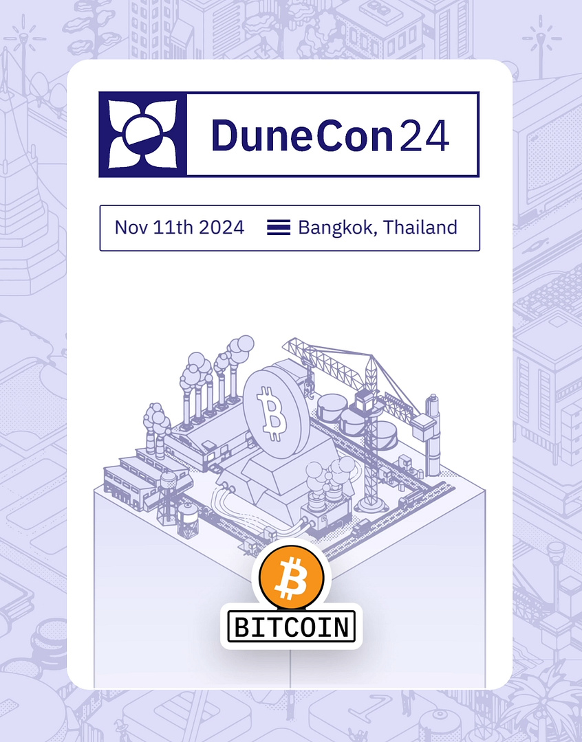 DuneCon2024 <> Bitcoin