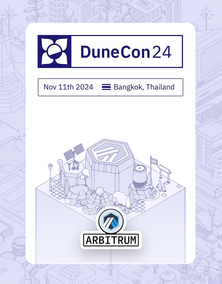 DuneCon2024 <> Arbitrum