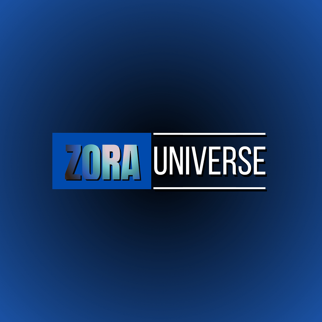 ZORA UNIVERSE