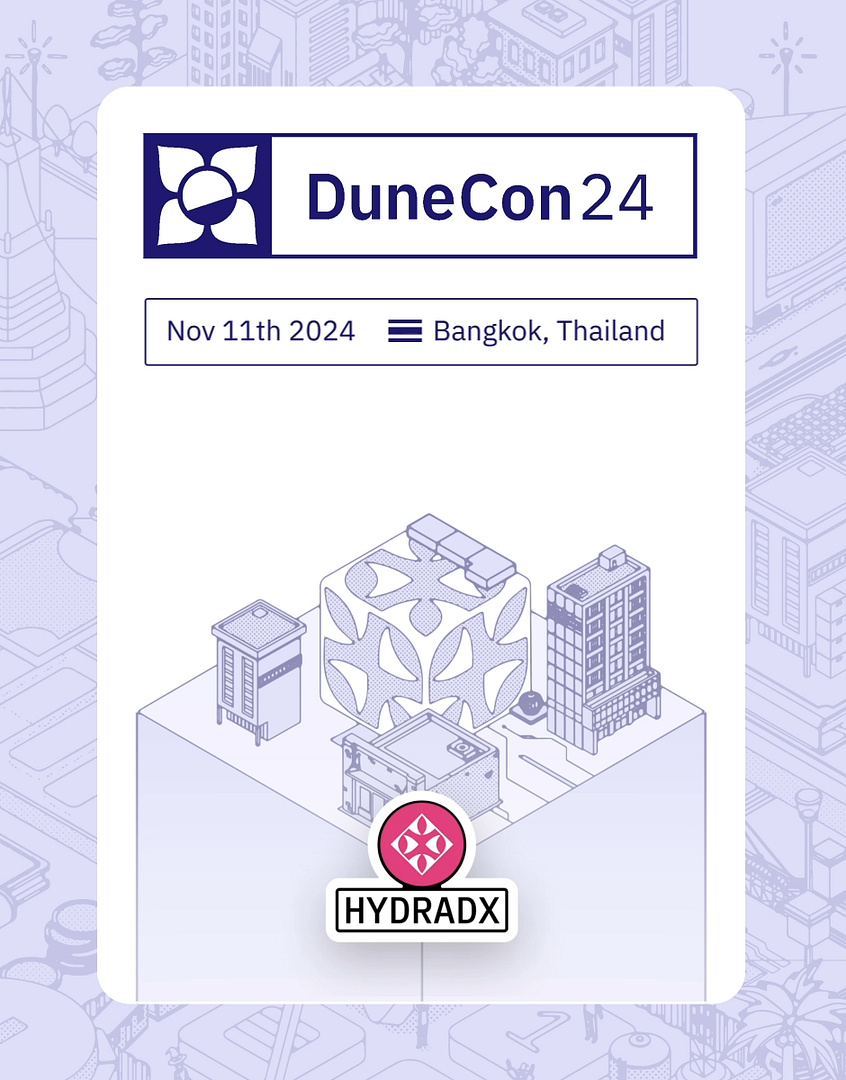 DuneCon2024 <> HydraDX