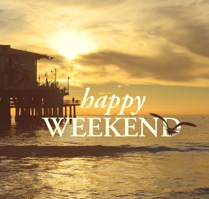 Happy weekend