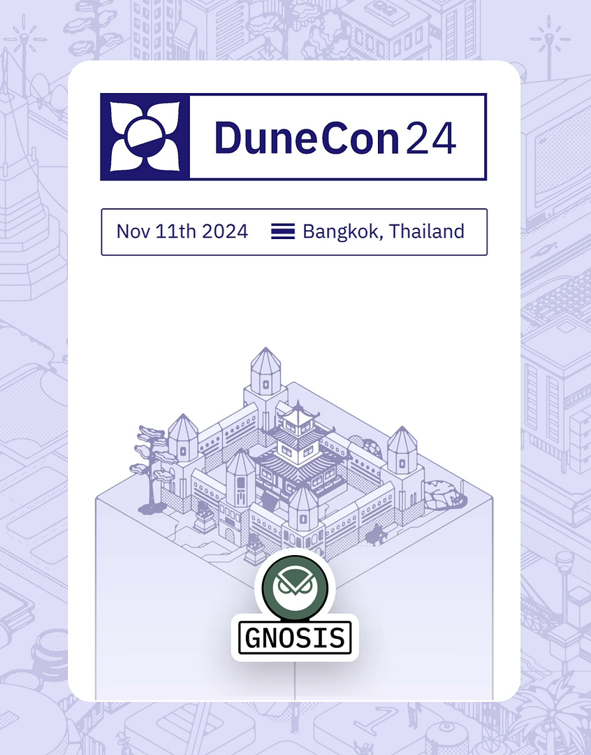 DuneCon2024 <> Gnosis