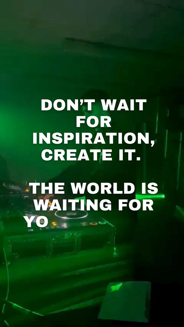 Don't Wait, Create.