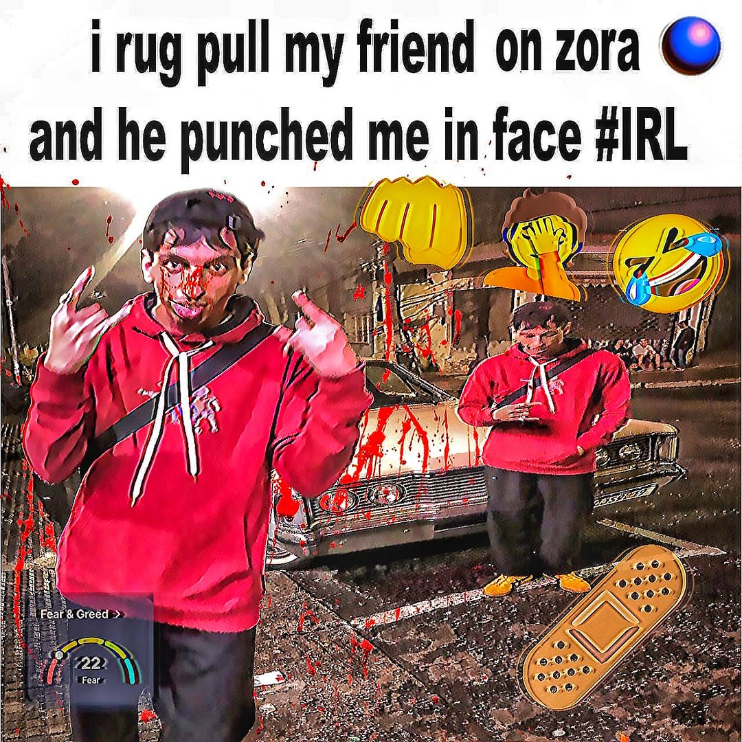 I RUG PULL MY FRIEND ON ZORA AND HE PUNCHED ME IN FACE #IRL