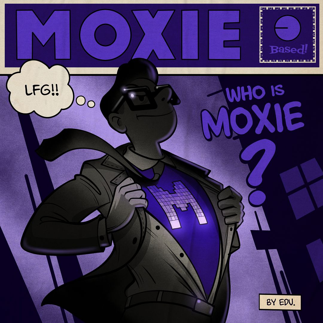 Who is Moxie?