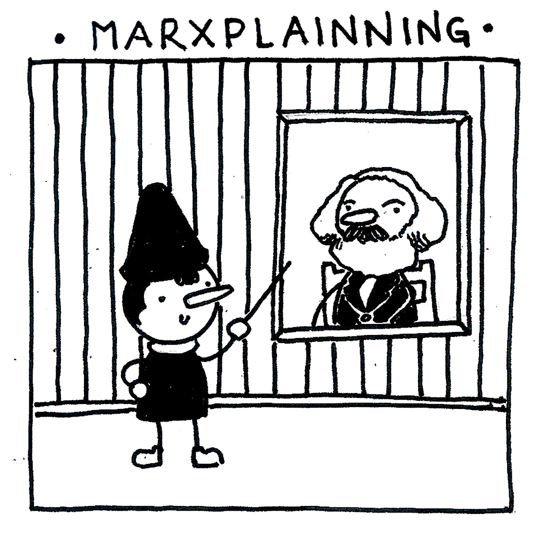 Marxplainning