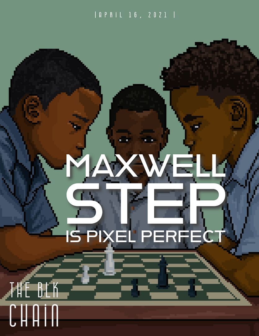 The BlkChain Issue #6 - Maxwell Step