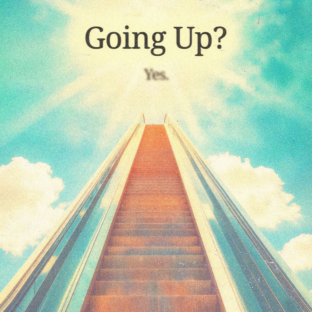 going up?