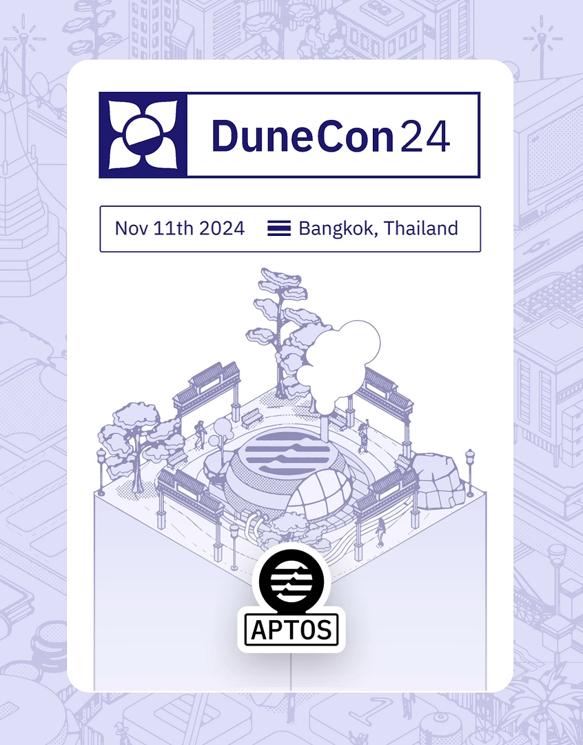 DuneCon2024 <> Aptos