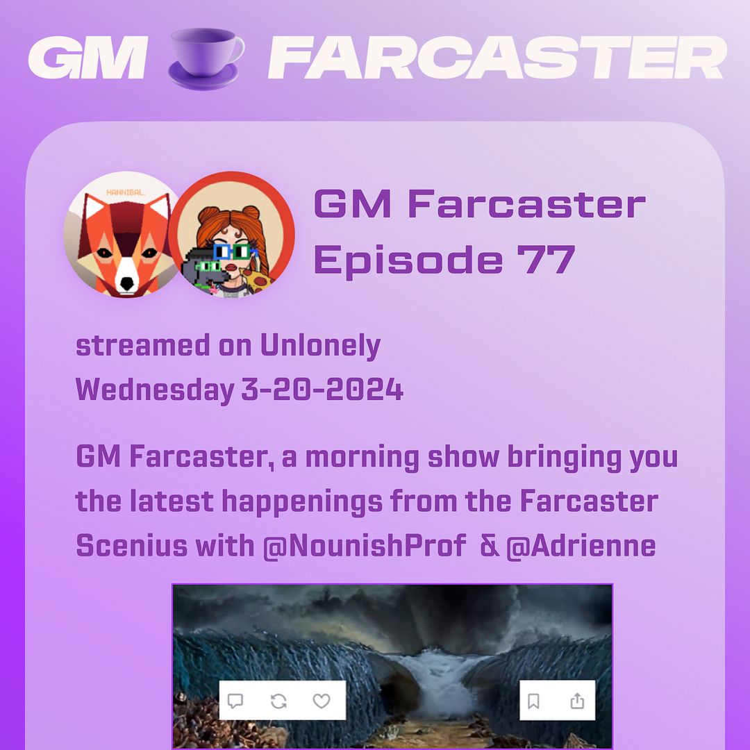 GM Farcaster ep77, March 20, 2024