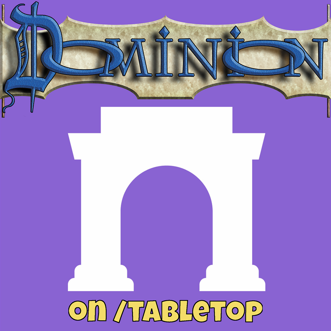 Dominion week on /tabletop