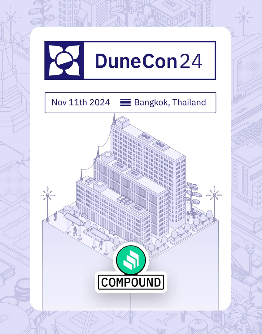 DuneCon2024 <> Compound