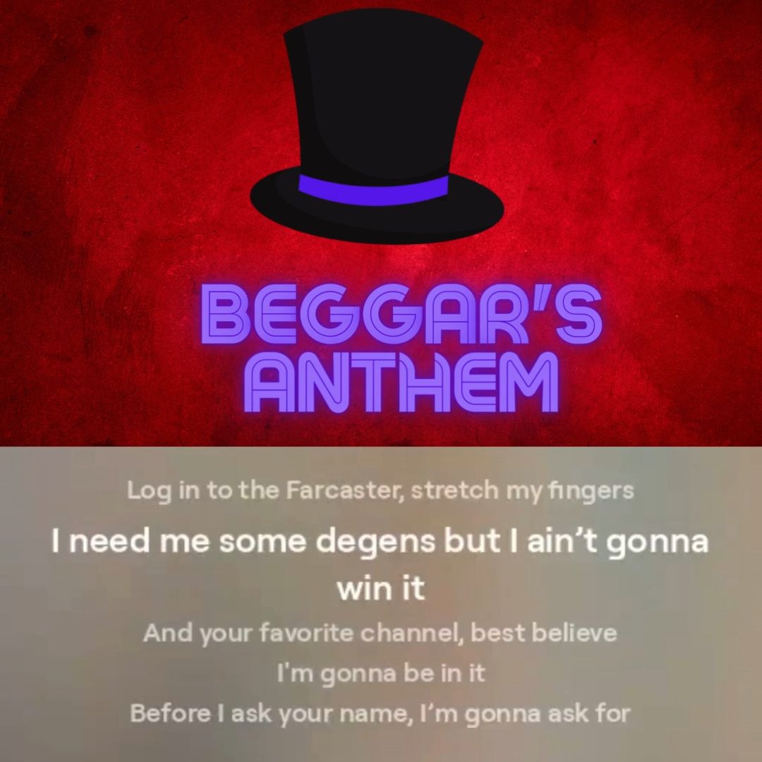 BEGGAR'S ANTHEM