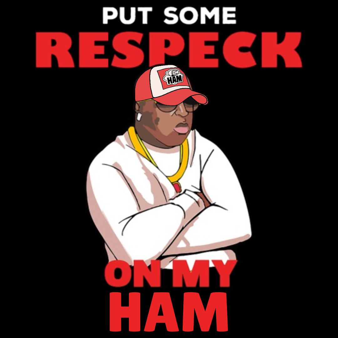 Put some respeck on my ham