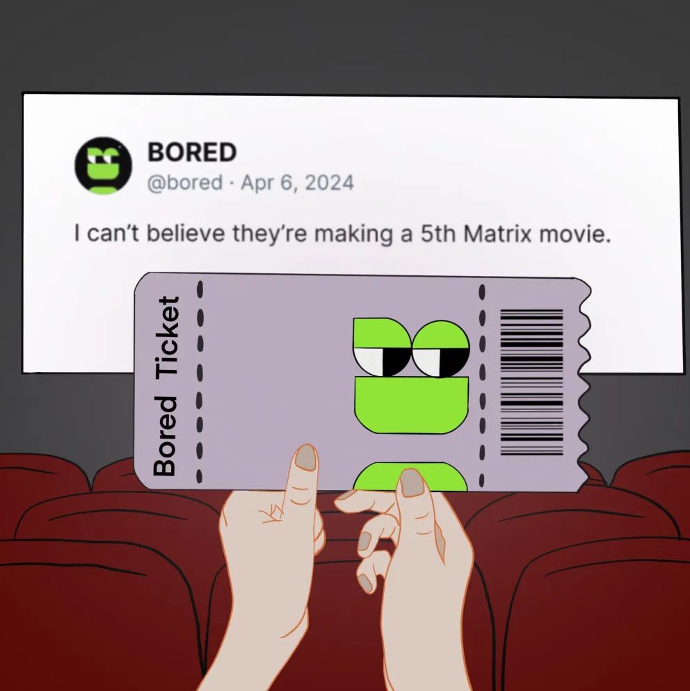 Bored Ticket