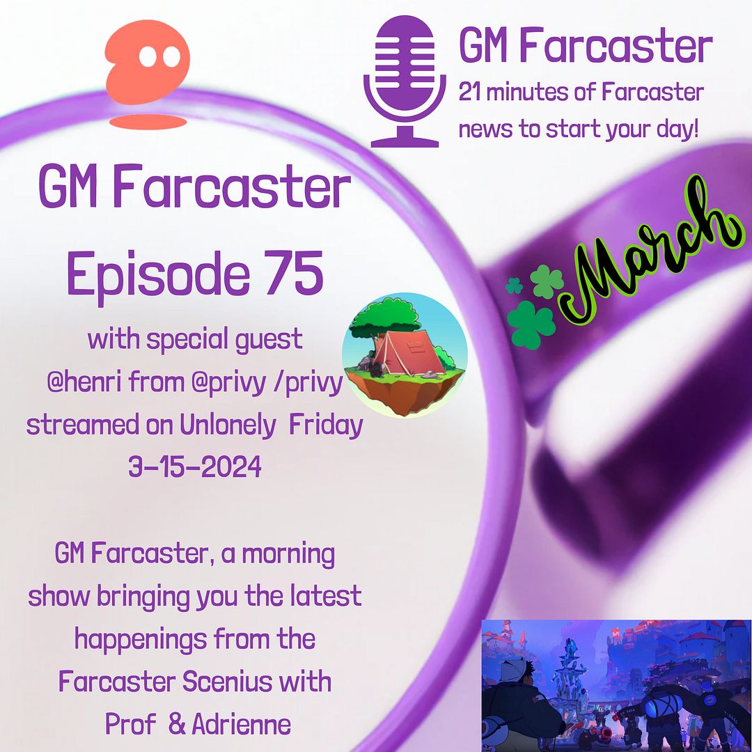 GM Farcaster ep75, March 15, 2024