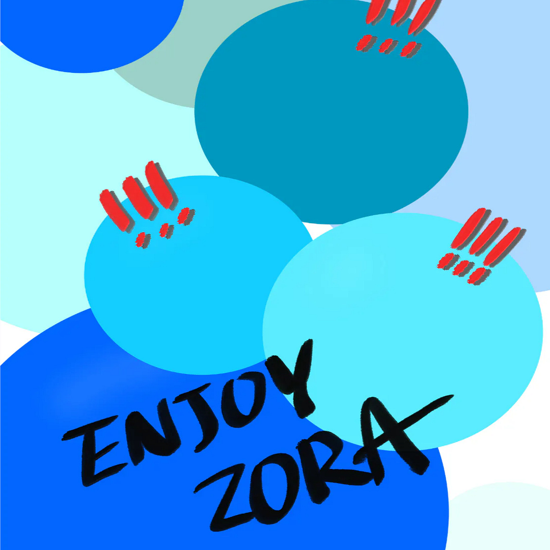 Enjoy ZORA