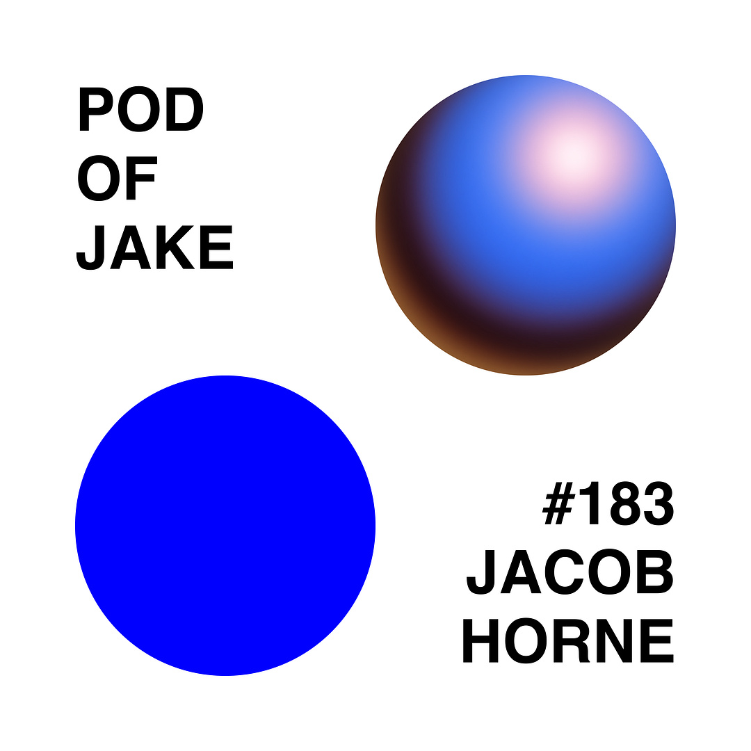 POD OF JAKE #183 JACOB HORNE