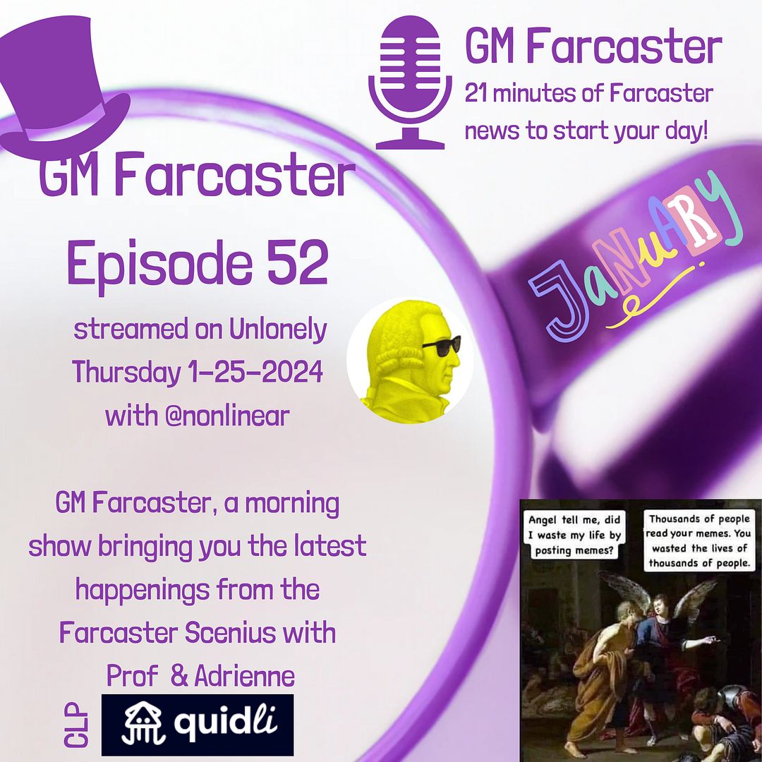 GM Farcaster ep52, Jan 25, 2024