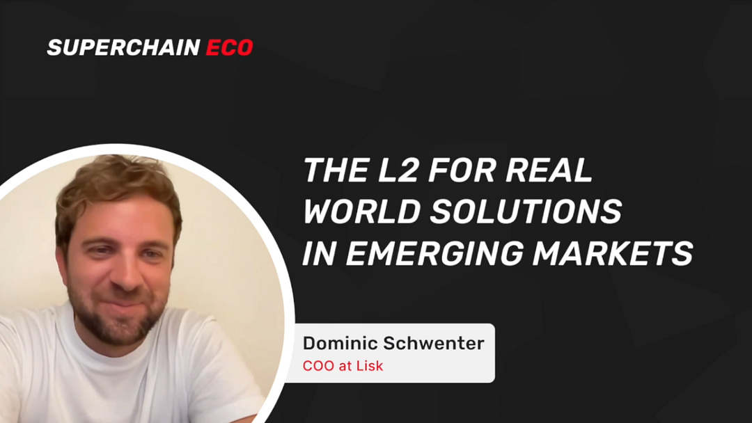 The L2 for real world solutions in Emerging Markets - Dominic Schwenter