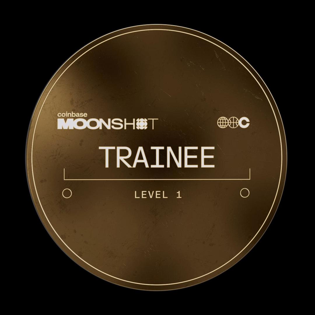 Coinbase Moonshot | Trainee Badge