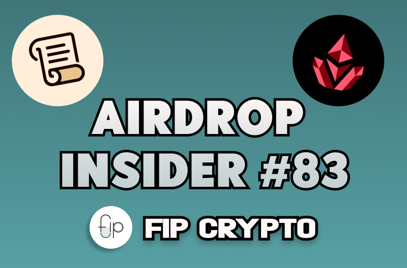 Airdrop Insider Roundup #83