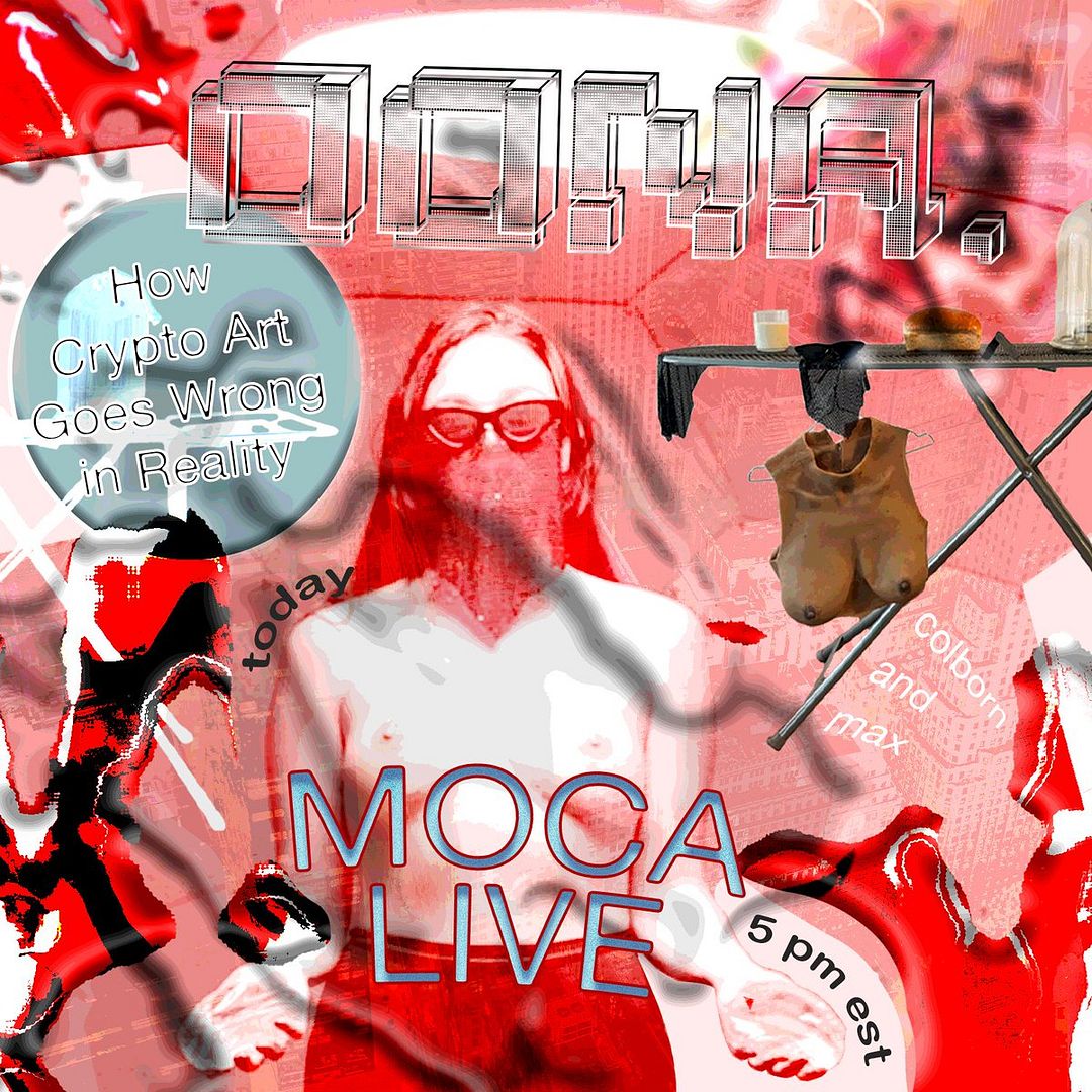 MOCA LIVE: Crypto Art Going Wrong (and Right) in Reality, Lessons from a Performance, and Prioritizing Participation with OONA