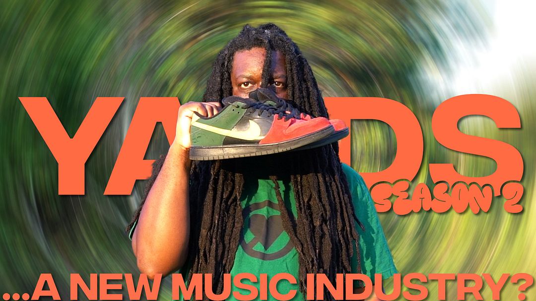 Yards: ...A New Music Industry?