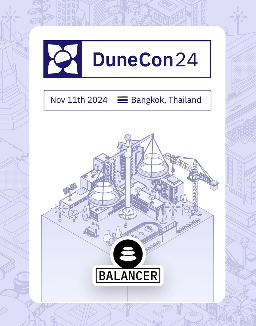 DuneCon2024 <> Balancer