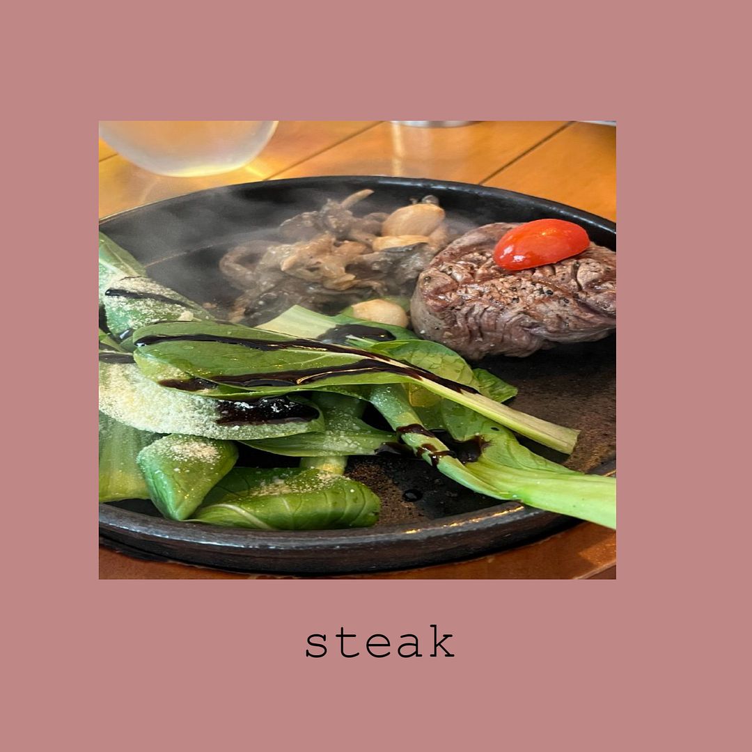 steak!