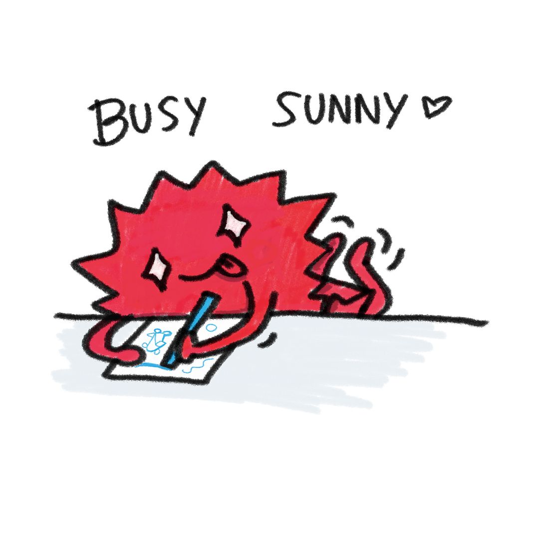 Busy Sunny <3