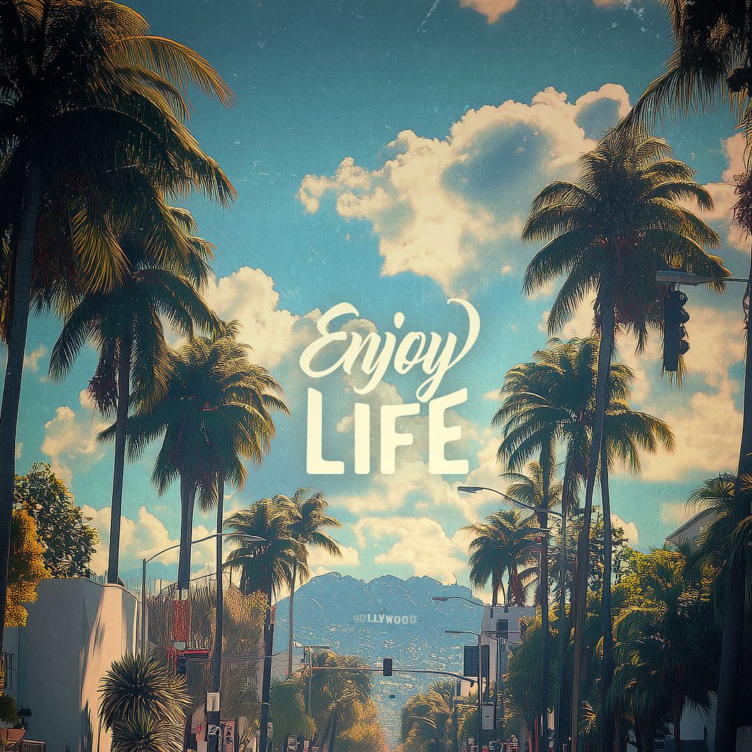 Enjoy life