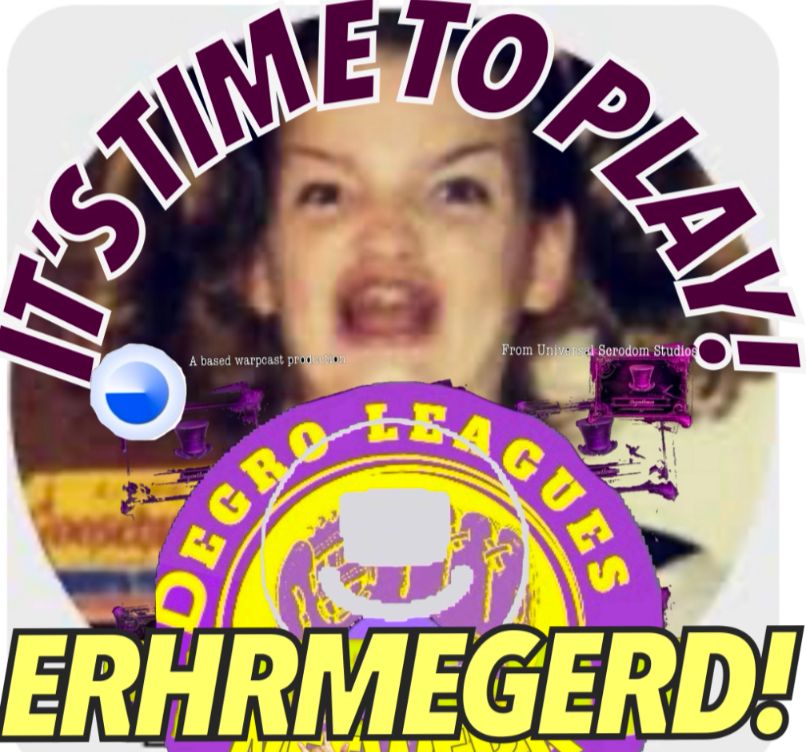 It's Time To Erhrmegerd!