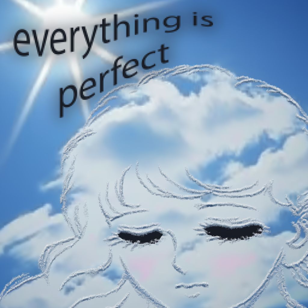 everything is perfect