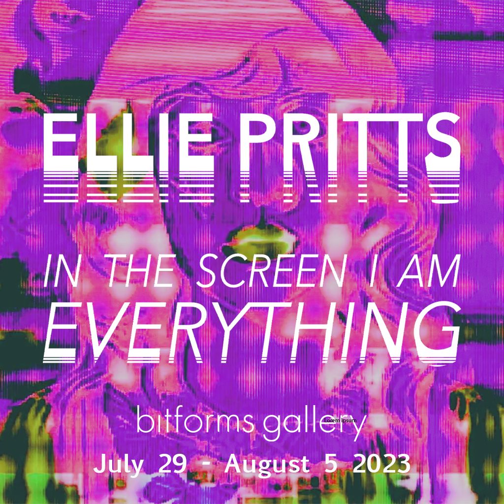 "In The Screen I Am Everything" Flyer