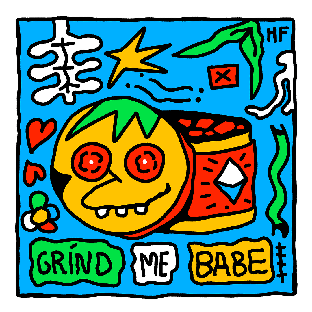 Grind Me Babe